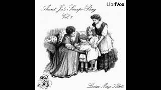 Aunt Jo's Scrap Bag, Vol  5 by Louisa May Alcott Full Audiobook