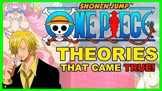 CONFIRMED!! | One Piece Theories That Actually Came True