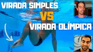 VIRADA OLÍMPICA VS VIRADA SIMPLES: COMPARAÇÃO COMPLETA