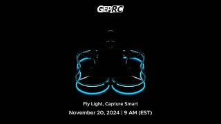 🔥Coming Nov 20, 2024 | Fly Light, Capture Smart🔥