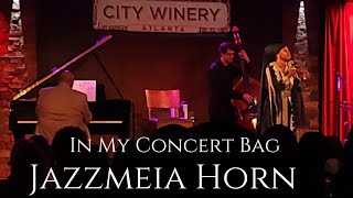 Track 15: In My Concert Bag- Jazzmeia Horn