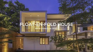 "Float-en-Fold House: A Contemporary Harmony of Space and Connection"