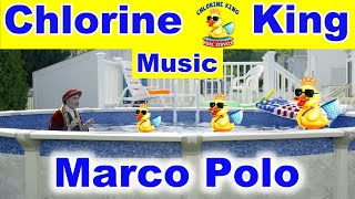 Chlorine King Music - Marco Polo