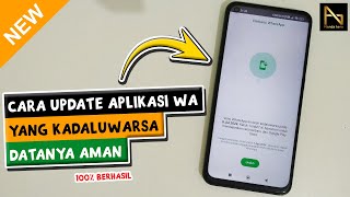 CARA PERBARUI APLIKASI WHATSAPP YANG KADALUWARSA 2024