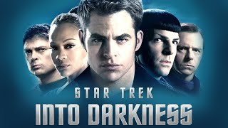 Interesting Fun Facts About Star Trek Into The Darkness 2013 | Movie