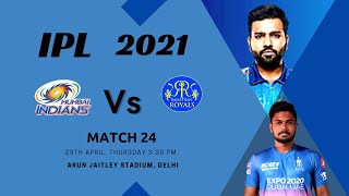 MI Vs RR status | Mumbai Indians | Rajasthan Royals | IPL Match 24 status | Today match details