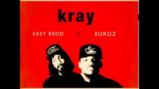 Know Wassup - Euroz (feat. Easy Redd) - Kray [+ download]