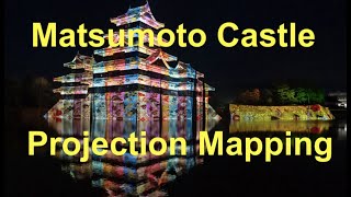 Projection Mapping on Matsumoto Castle