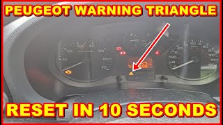 Peugeot Orange Warning Triangle RESET SERVICE LIGHT DIY FIX in just 10 seconds all models