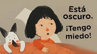 ESTÁ OSCURO  ¡TENGO MIEDO! por Martí Ribas - cuenta cuentos