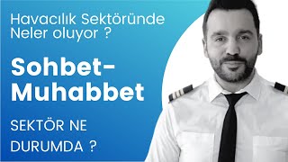 Havacılık Sektöründe Neler Oluyor?