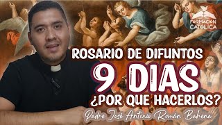 Porque rezar nueve días por los difuntos? 🧐 | Padre José Antonio Román Bahena #catolicos #viral