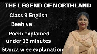 Class 9th English The legend of Northland covered under 15 minutes by @HarpreetKaur-xj4dx