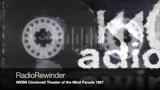 WEBN Cincinnati Theatre of the Mind Parade 1987