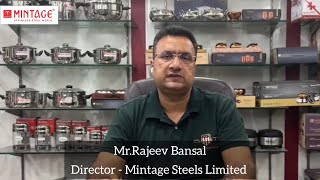 Mr.Rajeev Bansal | Trusted Partner in Houseware Industry | Mintage Steels Limited