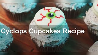 Cyclops Cupcakes Recipe