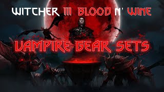 🧛🏻‍♀️ Witcher 3 Vampire Armor Sets ⚔️ (Tesham Mutna / Hen Gaidth) / 위쳐 3 테샴 무나 / 헨 게이드 세트