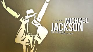 MICHAEL JACKSON - THE ULTIMATE COLLECTION (FULL ALBUM INEDITAS SONG) [Isósceles]