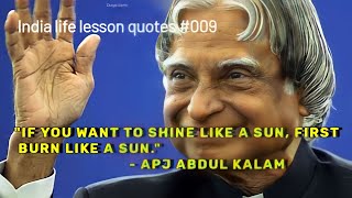 India life lesson quotes #009 #apjabdulkalam #apj_kalam_quotes #motivationalquotes @DurgaDaily