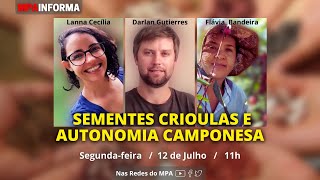 #AOVIVO MPA Informa | Sementes Crioulas e Autonomia Camponesa