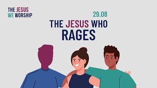 29th August - ChristCentral Portsmouth - Jesus Who Rages - #church #portsmouthchurch #Jesus