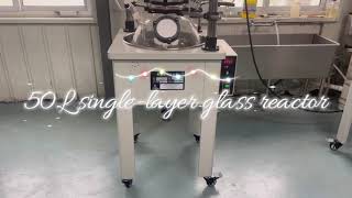 50L single-layer glass reactor for laboratory