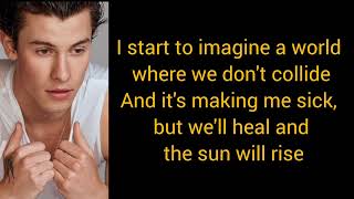 Shawn Mendes - It'll be okay (lyrics)