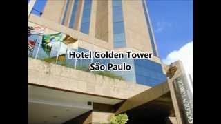 Hotel Golden Tower São Paulo