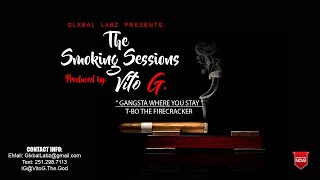 Gangsta Where You Stay - T-Bo da Firecracker ft. Solomon Thompson, TBG