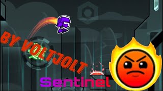 Sentinel By VoltJolt | Geometry Dash