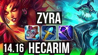 ZYRA vs HECARIM (JGL) | 6/3/25, Rank 12 Zyra, 36k DMG | NA Challenger | 14.16