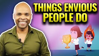 9 Things Envious People Will Do To Devalue You – WARNING