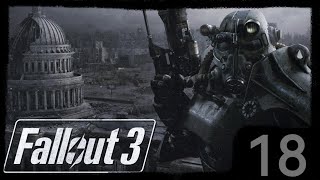 Fallout 3 Gameplay #18 - Jest ich ZBYT WIELU i jeszcze ZBYT POTĘŻNYCH