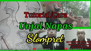 Tutorial//Cara Unjal Napas Dalam Bermain Slompret