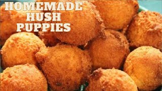 HOMEMADE HUSH PUPPIES | EASY SIDE DISH RECIPE