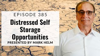 Distressed Self Storage Opportunities - 385