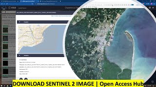 Download Sentinel 2 image from Open Access Hub | Free 2023