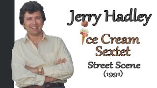 Jerry Hadley - Ice Cream Sextet - Kurt Weill: Street Scene (1991)