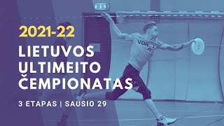 Lietuvos Ultimeito Čempionatas 21-22 (salės) - 3as etapas