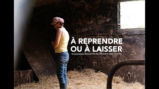 À reprendre ou à laisser