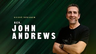 18 Aug 2024 | Rev. John Andrews | Cornerstone Online | CSCC Online