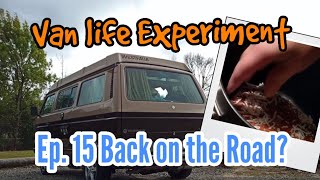 Van life - Ep 15 Back on the Road