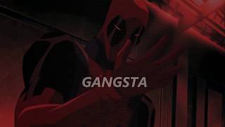 Deadpool is GANGSTA SEXY.~