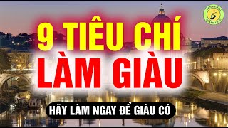 9 Tiêu chí Phát triển Làm giàu : Xây dựng Cơ sở Vững chắc cho Tài chính Thịnh vượng