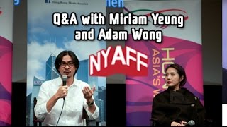 NYAFF 2016 SHE REMEMBERS HE FORGETS Q&A with Miriam Yeung and Adam Wong