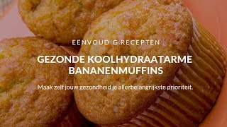 Gezonde Bananenmuffins Maken? Makkelijk En Heerlijk! (TIP)