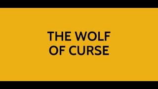 The Wolf of Curse