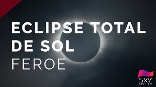 Eclipse Total de Sol 2015 - Islas Feroe