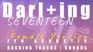 Darl+ing (Female Ver.) - SEVENTEEN 세븐틴 | Acoustic Karaoke | Chords