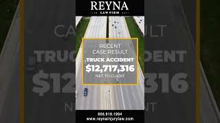 Top-Rated Truck Accident Injury Lawyers are available 24/7 at Reyna Law Firm | Call Us!